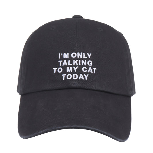 Hatphile I’m Only Talking to My Cat Today Baseball Cap – Adjustable Cotton Hat for Cat Lovers – Black or Pink